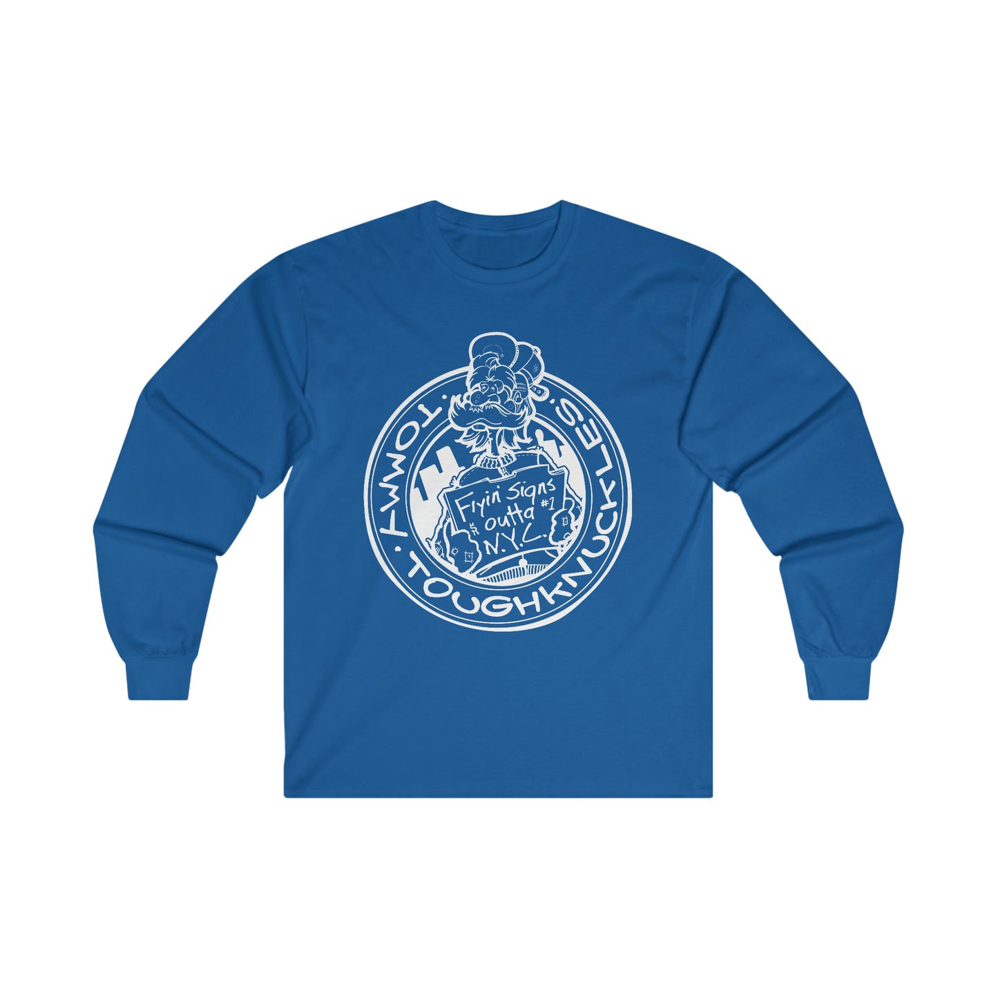 Tommy ToughKnuckles - Long Sleeve Shirt