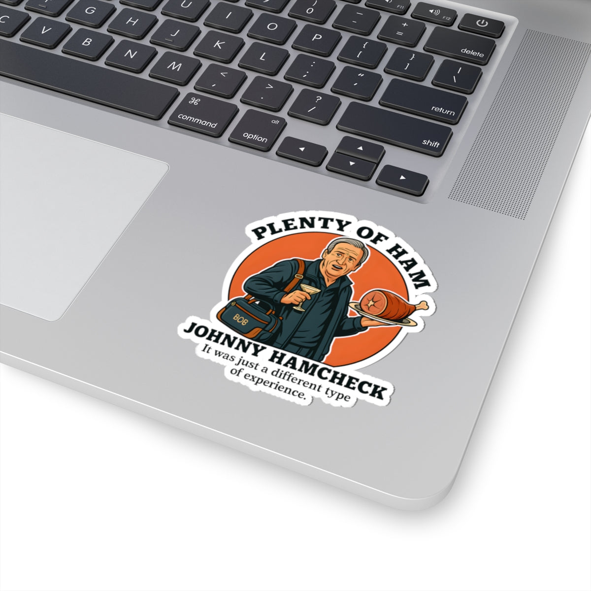 Plenty of Ham -Sticker