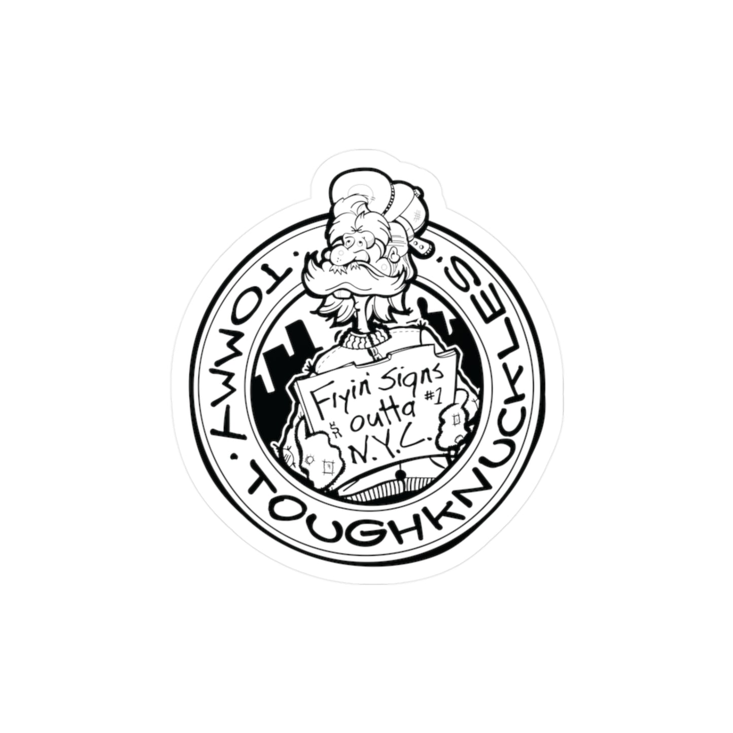 Tommy ToughKnuckles - Sticker