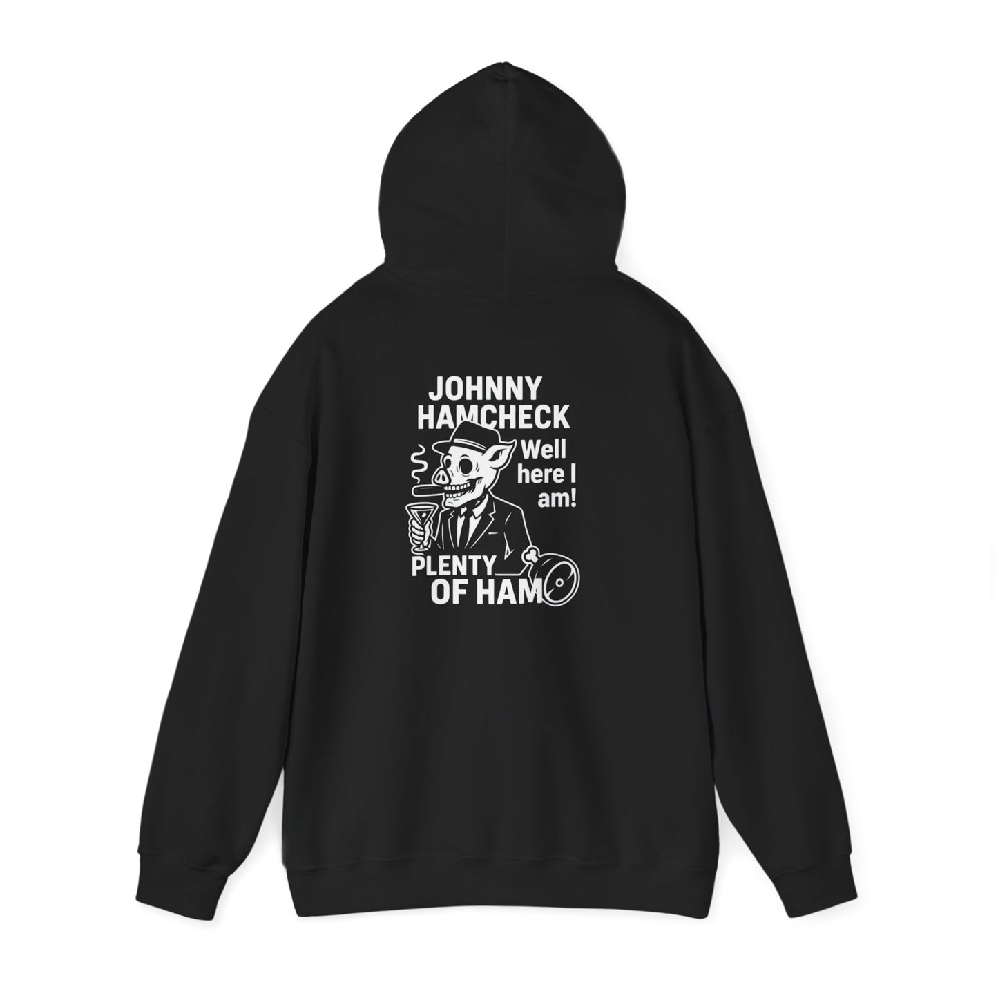 Plenty of Ham - Hoodie