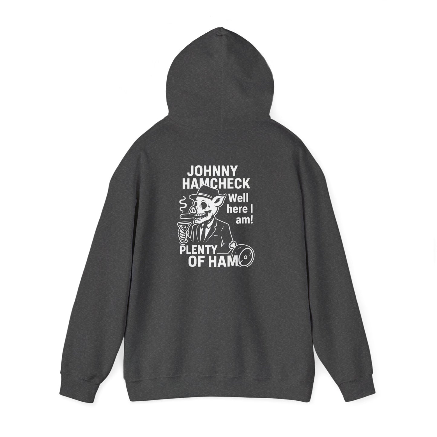 Plenty of Ham - Hoodie