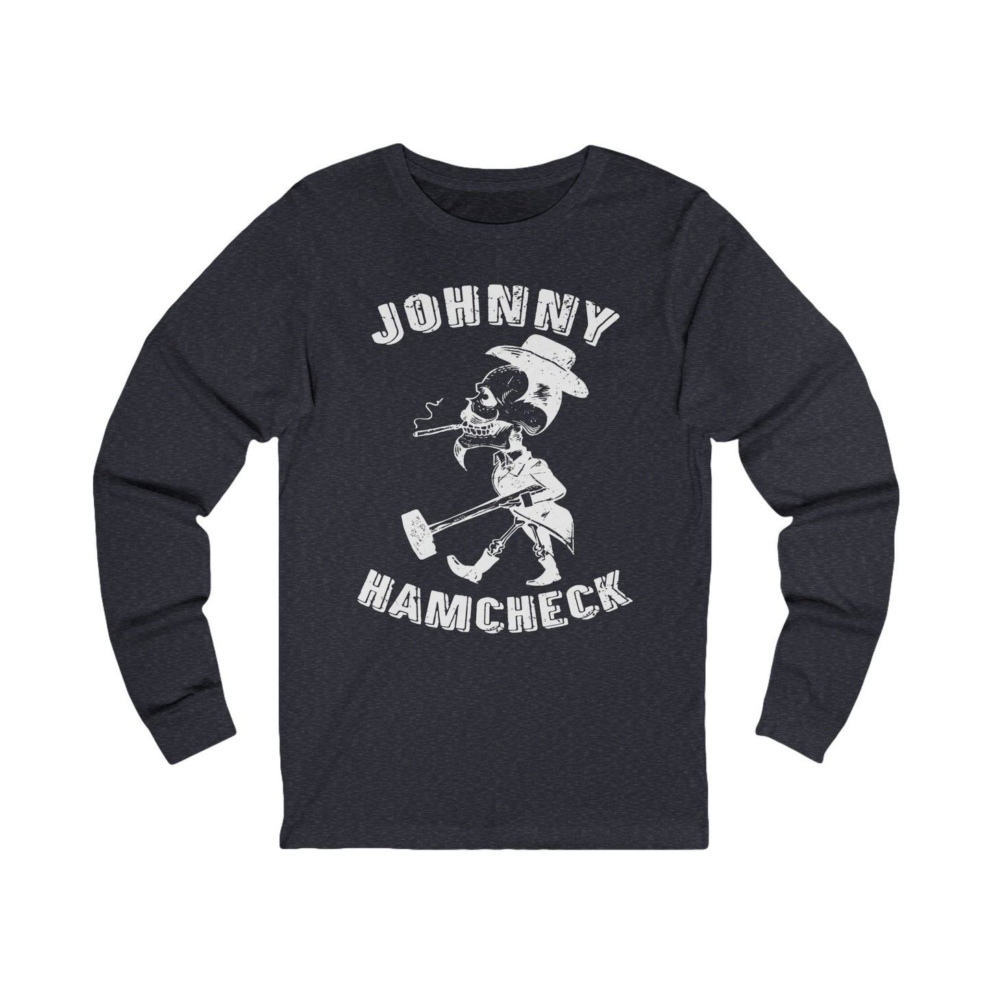 Johnny Hamcheck Long Sleeve T-Shirt