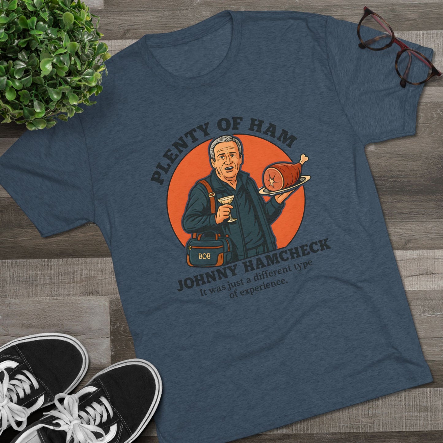 Plenty of Ham - T-Shirt