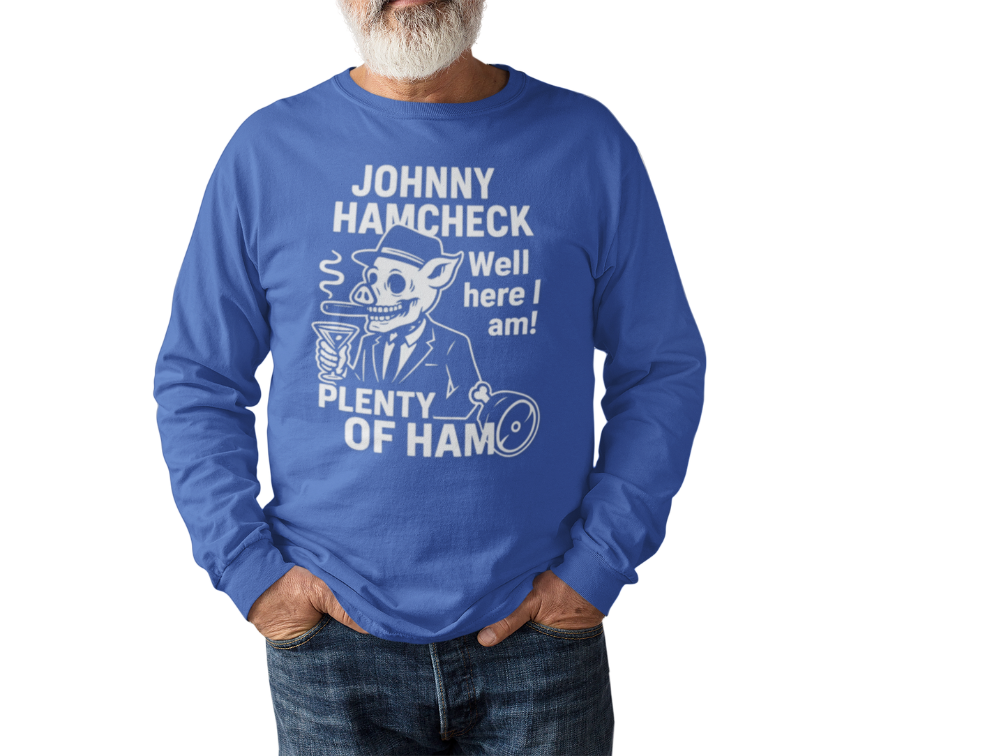Plenty of Ham - Long Sleeve T-Shirt