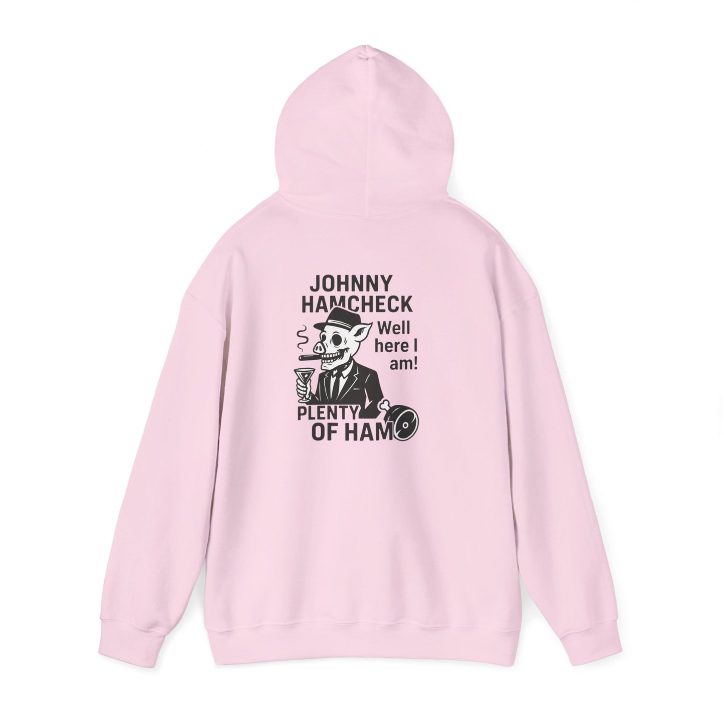 Plenty of Ham - Hoodie